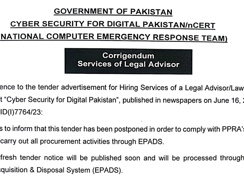 Uploading of Corrigendum of Legal Advisor for "Project" Cyber Security for Digital Pakistan